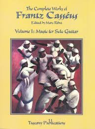 Complete Works Of Frantz Casseus, Vol. 1 : Music For Solo Guitar / edited  by Marc Ribot.