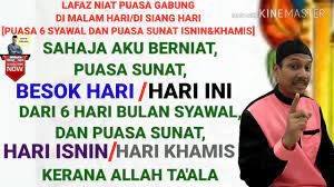 Saya niat puasa hari kamis, sunnah karena allah ta'ala. Lafaz Niat Gabung Puasa 6 Hari Bulan Syawal Puasa Sunat Hari Isnin Dan Khamis Malam Siang Rumi Youtube