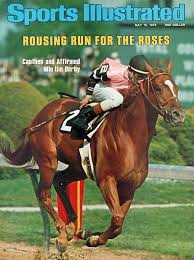 Steve Cauthen Rode Affirmed To Triple Crown Is From Ky Affirmed On The Cover Of Sports Illustrated Derby Horse Race Derby Horse Kentucky Derby Horses