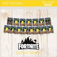 Free Printable Fortnite Happy Birthday Cards Free Printable Fortnite Birthday Banner Birthday Buzzin Birthday Party Printables Free Printable Birthday Banner Birthday Banner Template