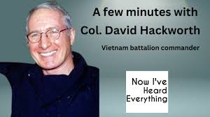 Honoring Vietnam War Heroes: Col. David Hackworth's Most Important Book