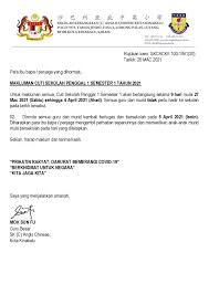 For more information and source, see on this link : Makluman Cuti Sekolah Penggal 1 Semester 1 Tahun 2021 Skc Anglo Chinese Kota Kinabalu