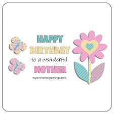 Everybody wants to be in the center of attention on this day. Happy Birthday To A Wonderful Mother Myanimatedgreetingcards Com Happybirthday Mot Happy Birthday Mother Free Happy Birthday Cards Animated Birthday Cards