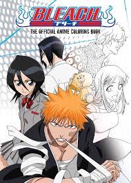 BLEACH: The Official Anime Coloring Book | Book by VIZ Media | Official  Publisher Page | Simon & Schuster