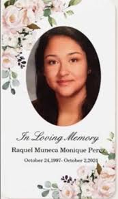 Raquel Perez Memorialized By Family Following Fatal Crash