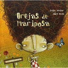 Orejas De Mariposa Libros Para Sonar Orejas De Mariposa Libros Para Ninos Ensenar A Los Ninos
