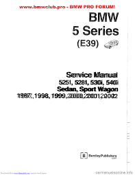 Get the owner's manual for your specific bmw online. Bmw 528i 1998 E39 Workshop Manual 1002 Pages