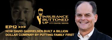 Buttoned Up: David Gabrielsen: How David Built a BILLION Dollar Company By  Putting Family First