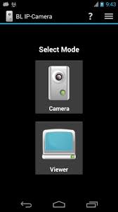 Bl Ip Camera Free For Android Apk Download