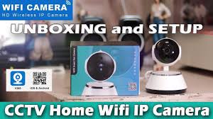 How to setup wireless ip camera. Cctv Ip Camera Wifi Smart Net Camera Unboxing And Setup Youtube