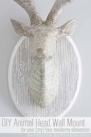 Diy Animal Head Wall Mount Southern Revivals Animal Heads Animal Head Wall Mount Decor Hacks Diy