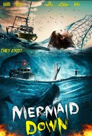A mermaid is ripped from the pacific, her tail is chopped off and she's thrown into a mental home where no one believes she is a mermaid. Grellman Film Heartpine Pictures Mermaid Down Film Studio Film Movie Posters