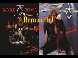 This one didn't really take that long to complete at all.which is a good change! Twisted Sister Burn In Hell Stay Hungry Vs Still Hungry Youtube