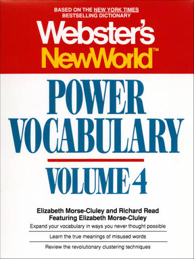 Vocabulary Building / Webster's New World Power Vocabulary