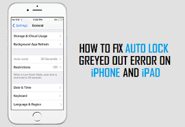 How To Fix Auto Lock Greyed Out On Iphone