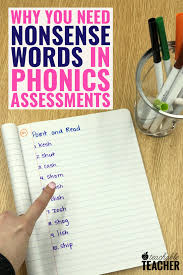 There are 5 embedded websi Why You Need Nonsense Words In Phonics Assessments