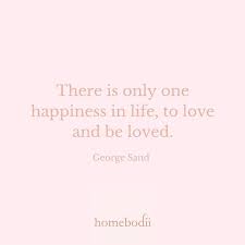  Quote For The Day By George Sand Aka Amantine Lucile Aurore Dupin Best Known By Her Pseudonym George Sand Who Memorable Quotes Beautiful Quotes George Sand