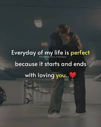 Click here for relationship sayings, cute couple love quotes, and images for him & her. Everyday Of My Life Is Perfect Love Quotes In 2021 Forever Quotes Cute Relationship Quotes Love Thoughts