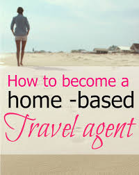 How To Become A Work From Home Travel Agent Travel Agent Disney Travel Agents How To Become