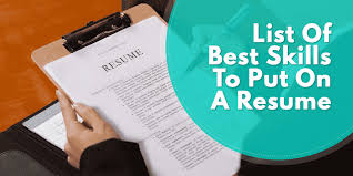 list of the best skills to put on a resume