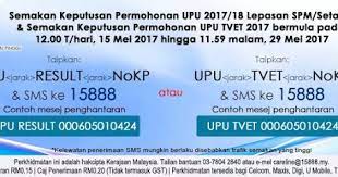 Semakan keputusan upu online 2021 2022 tawaran ua ipta. Semakan Keputusan Upu Stpm 2017 Spiecles