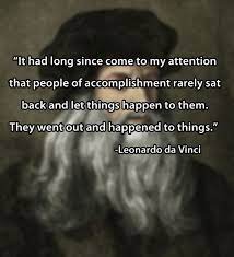 Leonardo Da Vinci S Words Of Wisdom Da Vinci Quotes Words Of Wisdom Words