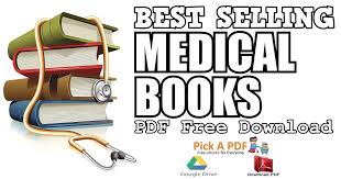 Download the best free books and ebooks online. Best Selling Medical Books Pdf Free Download Direct Link
