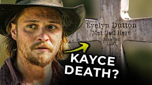 This Theory Explained KAYCE Will Die In YELLOWSTONE Season 5 Episode 13