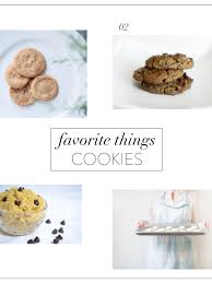 Paula deen's monster cookies if you have a this recipe. Favorite Things Cookie Edition Lush To Blush