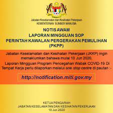 Kerajaan malaysia borang kemas kini maklumat permohonan bantuan prihatin rakyat (bpr). Department Of Occupational Safety And Health Notis Awam Laporan Mingguan Prosedur Operasi Standard Sop Perintah Kawalan Pergerakan Pemulihan Pkpp Jabatan Keselamatan Dan Kesihatan Pekerjaan Jkkp Ingin Memaklumkan Mulai 10 Jun 2020