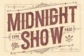 Midnight Show Typeface Old School Fonts Vintage Typography Vintage Fonts