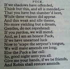 Ill met by moonlight, proud titania. A Midsummer Night S Dream Puck S Final Monologue My Favorite Of T Midsummer Nights Dream Midsummer Night S Dream Quotes Shakespeare Midsummer Night S Dream