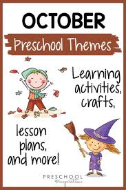 Favorite October Preschool Themes Preschool Inspirations In 2020 October Preschool Themes Preschool Themes Lesson Plans For Toddlers
