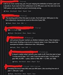 2 millennia to years (julian) = 2000. Request I Just Can T Figure Out The Maths How Are Millennia And Decades Divided How Many Years Are Really In A Millennium Mathematically Theydidthemath