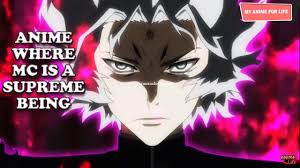 Top 10 Anime Where The Mc Is A Supreme Being That Nobody Can Defeat Anime Parody Anime Fight Anime