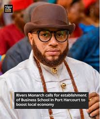 Rivers Monarch Calls for Establishment of Business School in Port Harcourt  to Boost Local Economy The Paramount Ruler of Rumuolumeni Kingdom in  Obio/Akpor LGA, Rivers State, HRH. King Chukwuemeka V.E.N. Woji Okocha