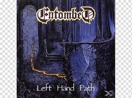 The album art and logo aren't the right color but it clearly shows that in the picture so you can't really complain there. Left Hand Path Entombed Death Metal Album Earache Records Others Transparent Background Png Clipart Hiclipart
