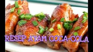 Jika demikian, maka tak ada salahnya apabila hari ini kamu menyiapkan makan siang berbahan ayam. Resep Ayam Coca Cola Super Enak Dan Bikin Makan Tambah Terus Youtube