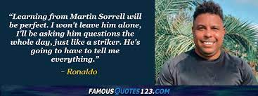 Il ronaldo più forte e decisivo è stato quello del mondiale 2002. Ronaldo Quotes On Football Soccer Confidence And Sports