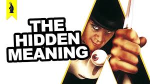 Here's the ending of a clockwork orange, explained. Hidden Meaning In A Clockwork Orange Earthling Cinema Youtube