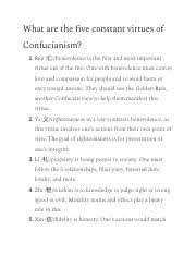 Five virtues.before dawn, zhuge liang ordered his soldiers to beat war drums and shout orders, to imitate the noise of an attack. 5 Constant Virtues Docx What Are The Five Constant Virtues Of Confucianism 1 R U00e9n U4ec1 Benevolence Is The First And Most Important Virtue Out Of The Course Hero