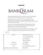 Maybe you would like to learn more about one of these? Bank Islam Assignment Bank Islam The Strength Of Bank Islam Lies In The Word Islam In This Word Rests The Banks Commitment To Advocate A Banking Course Hero
