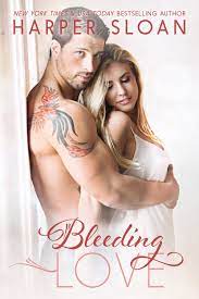 Book Review: Bleeding Love by Harper Sloan – Nerd & Lace