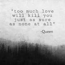 An Entry From All The Things True Visual Queen Quotes Inspirational Song Lyrics Queen Lyrics