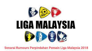 Rumours perpindahan pemain liga super malaysia 2018 ini adalah rumours … Senarai Rumours Perpindahan Pemain Liga Malaysia 2019 Lokmanamirul Com