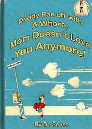 Messed Up Just Plain Wrong Children S Books Demotivational Funny Books For Kids Book Parody Book Humor