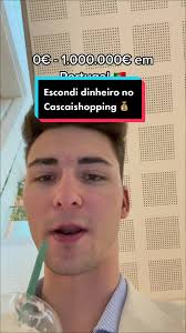 Escondi dinheiro no Cascaishopping #fy #fyp #portugal #money #vlog  #entrepreuner #mindset
