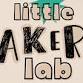 Little Makers Lab