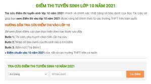 Dưới đây là link tra cứu điểm thi tuyển sinh lớp 10 thpt năm 2021 của các tỉnh thành trên toàn quốc, mời các bạn cùng tham khảo. HÆ°á»›ng Dáº«n Tra Cá»©u Ä'iá»ƒm Thi Vao Lá»›p 10 NÄƒm 2021 Nhanh Nháº¥t