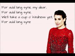 Lea Michele Auld Lang Syne Lyrics Youtube Auld Lang Syne Lyrics Auld Lang Syne New Year Eve Song